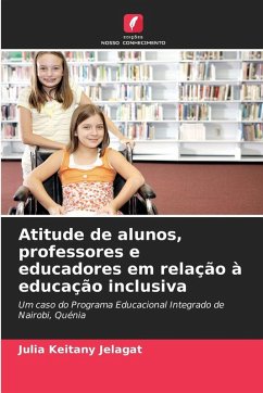 Cover Atitude de alunos, professores e educadores em relação à educação inclusiva