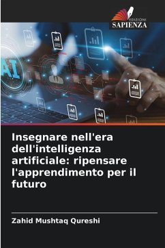 Cover Insegnare nell'era dell'intelligenza artificiale: ripensare l'apprendimento per il futuro