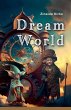 Dream World - Bild 1