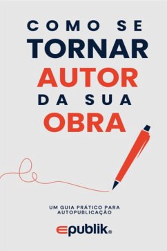 COMO COMEÇAR A SER AUTOR DA SUA OBRA (eBook, ePUB) - Baracchini, Milla COMO COMEÇAR A SER AUTOR DA SUA OBRA (eBook, ePUB) - Baracchini, Milla