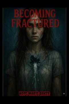 Cover Becoming Fractured (eBook, ePUB)
