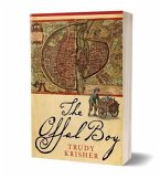 The Offal Boy (eBook, ePUB) The Offal Boy (eBook, ePUB)