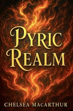 Pyric Realm (eBook, ePUB) - MacArthur, Chelsea