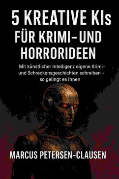 Cover 5 Kreative KIs für Krimi- und Horrorideen (eBook, ePUB)