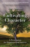 Cultivating Character (eBook, ePUB) Cultivating Character (eBook, ePUB)