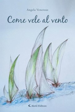 Cover Come vele al vento (eBook, ePUB)