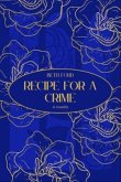 Recipe for a Crime (eBook, ePUB)