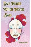 Love Hurts When Never Said (eBook, ePUB)