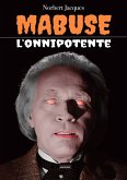Mabuse l'onnipotente (eBook, ePUB)