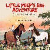 LITTLE PEEP'S BIG ADVENTURE (eBook, ePUB)