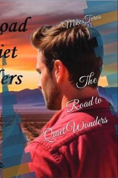 Cover The Road to Quiet Wonders (eBook, ePUB)