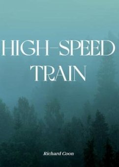 High-speed train (eBook, ePUB) - Coon, Richard