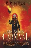 Mr. Smile's Carnival for Runaway Children (eBook, ePUB)