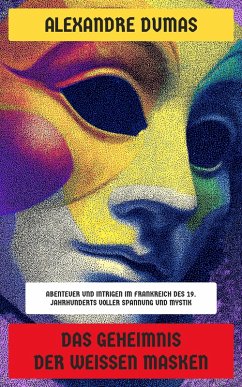 Cover Das Geheimnis der weißen Masken (eBook, ePUB)