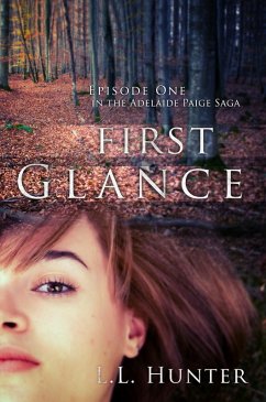 Cover First Glance (The Adelaide Paige Saga, #1) (eBook, ePUB)
