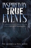 Inspired By True Events (eBook, ePUB) Inspired By True Events (eBook, ePUB)