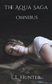 The Aqua Saga Omnibus (eBook, ePUB) The Aqua Saga Omnibus (eBook, ePUB)