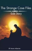 The Strange Case Files- Side Story (eBook, ePUB)
