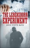 The Lebensborn Experiment (eBook, ePUB) The Lebensborn Experiment (eBook, ePUB)