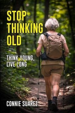 Cover STOP THINKING OLD (eBook, ePUB)