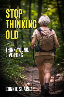 STOP THINKING OLD (eBook, ePUB) STOP THINKING OLD (eBook, ePUB)