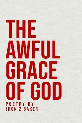 The Awful Grace of God (eBook, ePUB)