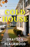 Cold House: a Gripping High-Stakes Psychological Thriller (eBook, ePUB)