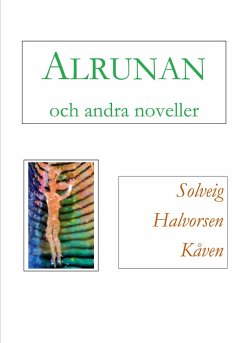 Alrunan och andra noveller (eBook, ePUB)