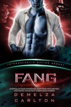 Cover Fang: Starpgalaktiskas IepaziSanas Agenturas CitplanetieSu Zinatniskas Fantastikas Romantiskais Romans (Kolonija: Nyx, #1) (eBook, ePUB)