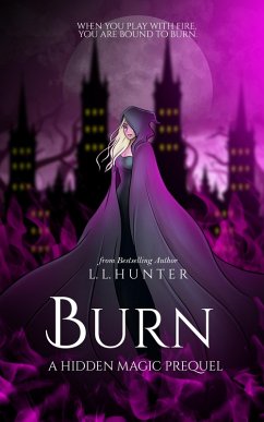 Cover Burn (Hidden Magic, #1) (eBook, ePUB)