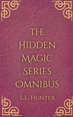 Cover The Hidden Magic Series Omnibus (eBook, ePUB)