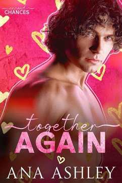 Together Again (Second Chances, #2) (eBook, ePUB) - Ashley, Ana