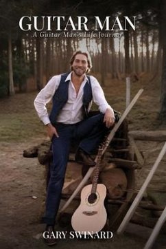 GUITAR MAN (eBook, ePUB) - Swinard, Gary