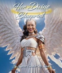 Her Divine Blueprint (eBook, ePUB) - McDade, Empress Candice