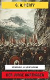 Der junge Karthager (eBook, ePUB) Der junge Karthager (eBook, ePUB)