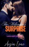 The Millionaire's Surprise: Love and Lipstick (eBook, ePUB) The Millionaire's Surprise: Love and Lipstick (eBook, ePUB)