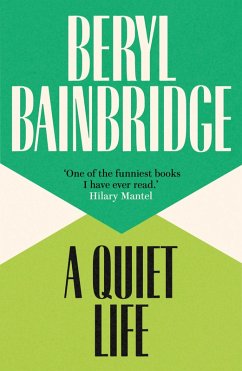 A Quiet Life (eBook, ePUB) - Bainbridge, Beryl