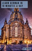 Learn German In 10 Minutes a Day (eBook, ePUB)