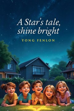 Cover A Star's Tale Shine Bright (eBook, ePUB)