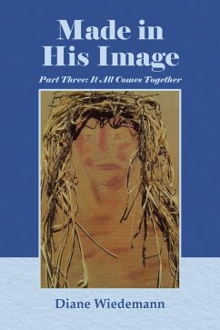 Made in His Image (eBook, ePUB) - Wiedemann, Diane