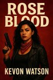 Rose Blood (eBook, ePUB)