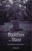 Blackthorn Manor (eBook, ePUB) Blackthorn Manor (eBook, ePUB)