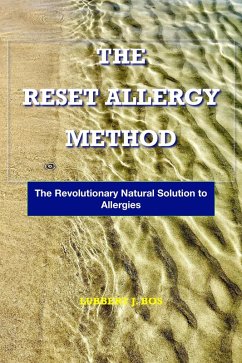 The Reset Allergy Method (Hypnotic Solutions, #1) (eBook, ePUB) Cover The Reset Allergy Method (Hypnotic Solutions, #1) (eBook, ePUB)
