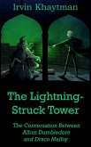 The Lightning-Struck Tower (eBook, ePUB) The Lightning-Struck Tower (eBook, ePUB)