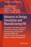 Advances in Design, Simulation and Manufacturing VIII (eBook, PDF)