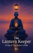 The Lantern Keeper: A Tale of the... - Bild 1