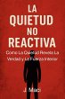 La Quietud no Reactiva (eBook, ePUB) - Bild 1