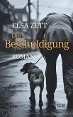 Die Beschuldigung (eBook, ePUB) Die Beschuldigung (eBook, ePUB)