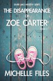 The Disappearance of Zoe Carter (Silver Lake Mystery Series, #2) (eBook, ePUB)