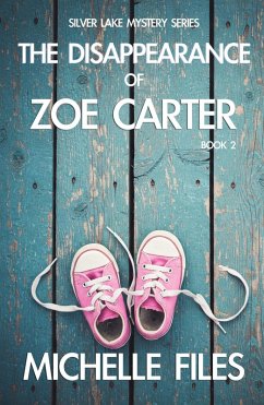 Cover The Disappearance of Zoe Carter (Silver Lake Mystery Series, #2) (eBook, ePUB)